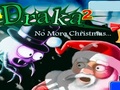 Draka altri 2 n Natale ஆன்லைன் விளையாட