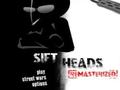 Sift Heads Remasterized ஆன்லைன் விளையாட